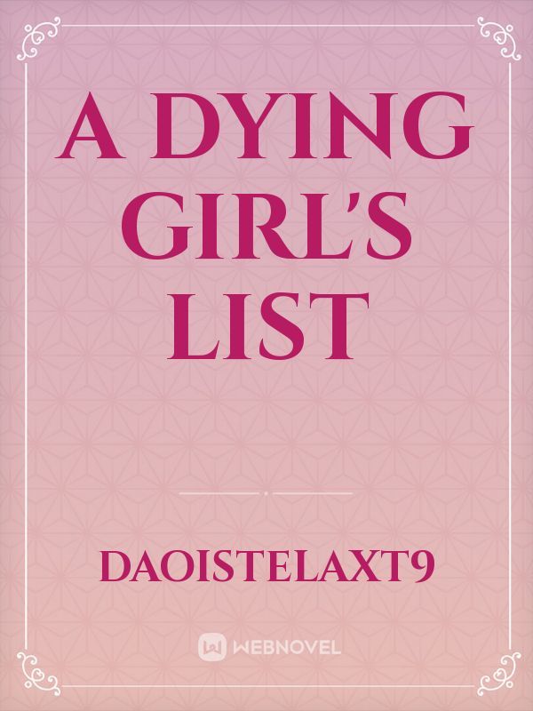 A Dying Girl's List Book