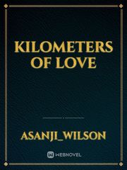 KILOMETERS OF LOVE Book