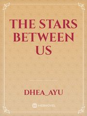 The Stars between us Book