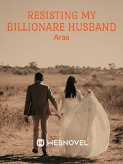Resisting My Billionare Husband Book