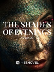 The Shades Of Evenings Book
