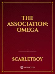 The Association: Omega Book