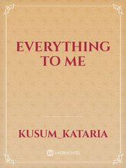 Everything to Me Book