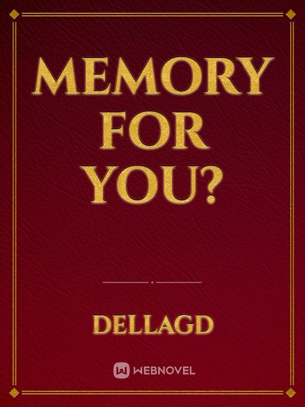 Memory For You? Book