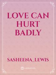Love Can Hurt Badly Book