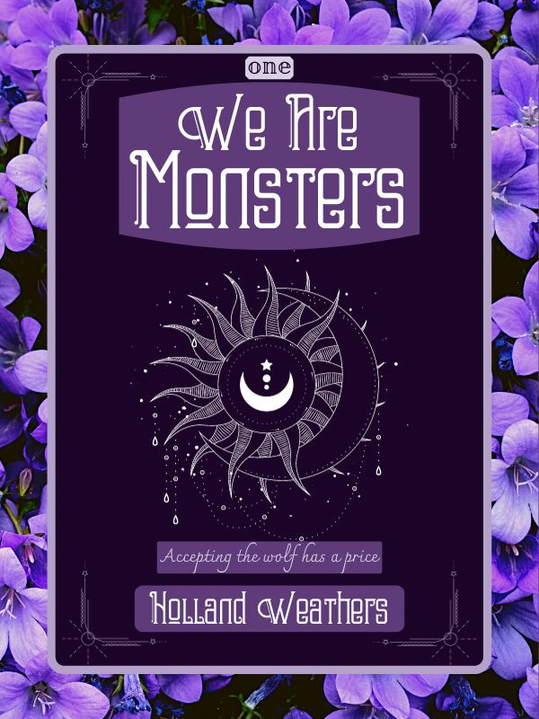 We Are Monsters || Book 1 || gxg Book