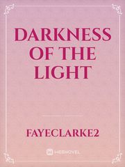Darkness of the Light Book