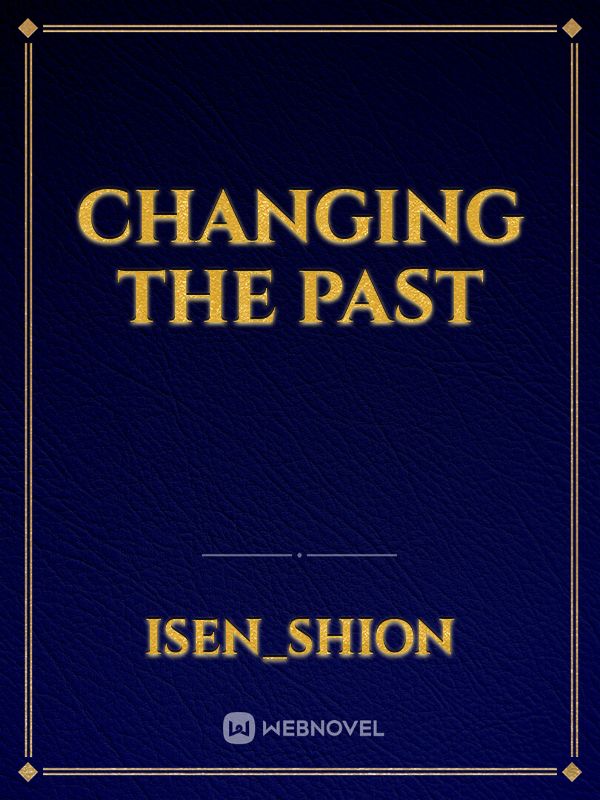 Changing the Past Book