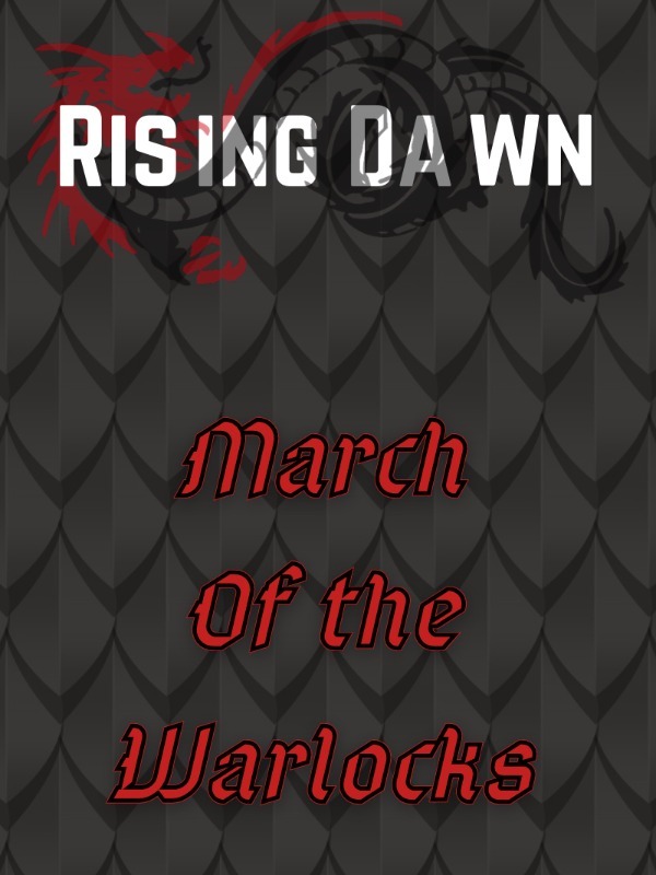 Rising Dawn: March of the Warlocks Book