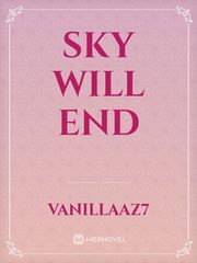 Sky Will End Book