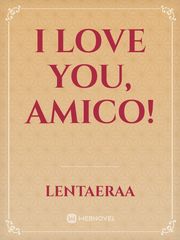 I Love You, Amico! Book