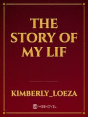 the story of my lif Book