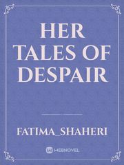 Her tales of despair Book