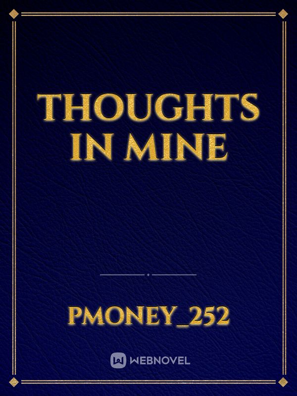 Thoughts in mine Book