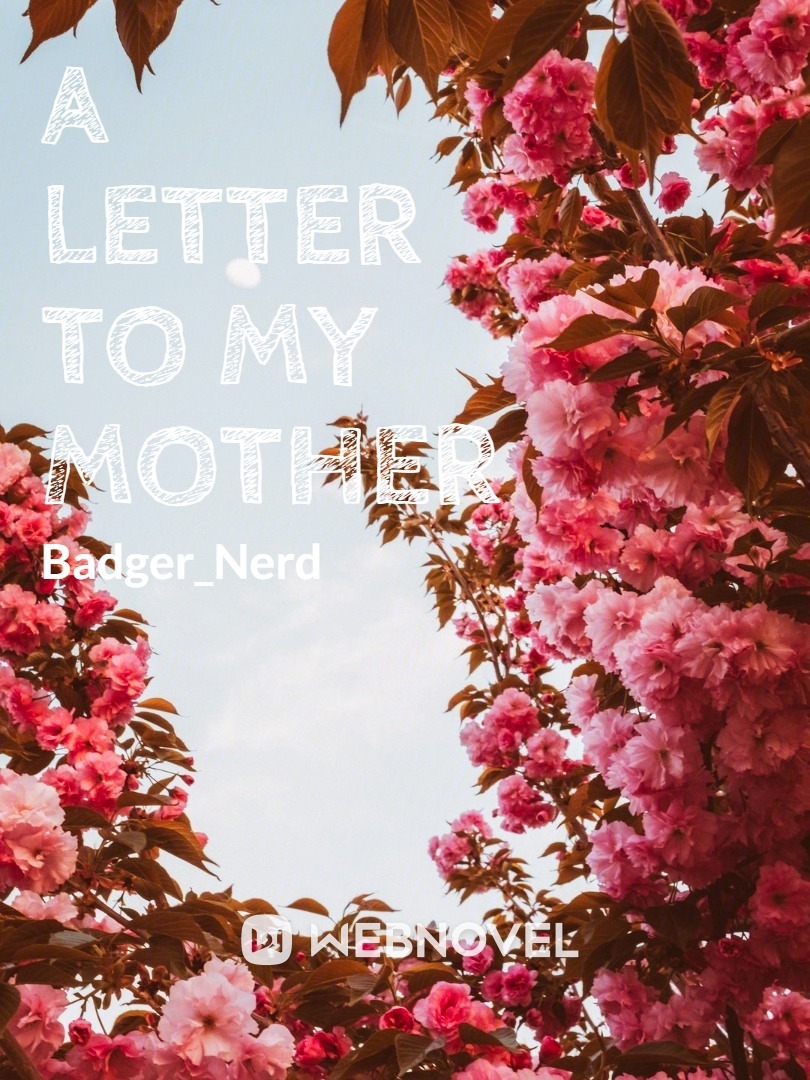 A Letter To My Mother Book