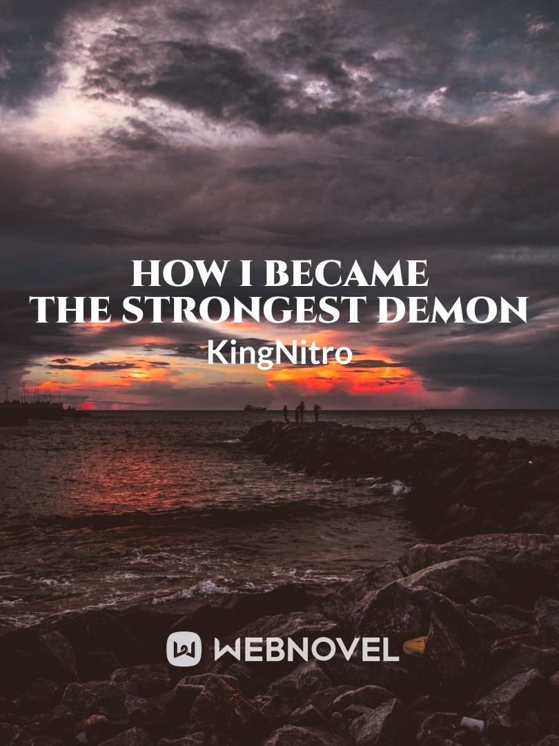 How I Became The Strongest Demon Book