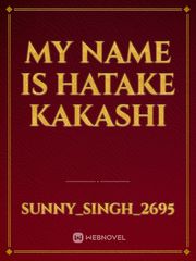 My name is Hatake Kakashi Book