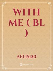 With me ( BL ) Book