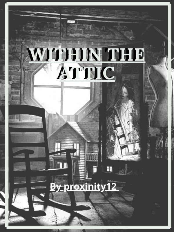 Within The Attic