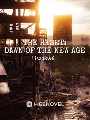 The Reset: Dawn of the New Age Book