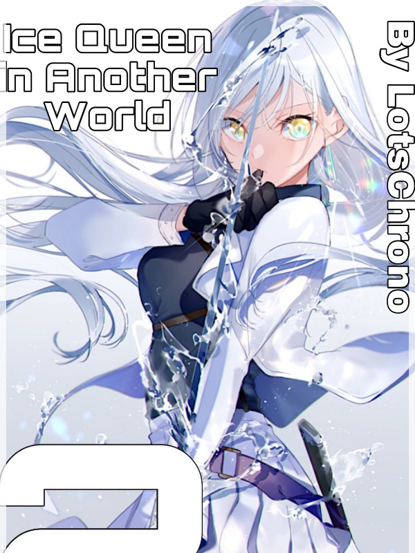 Ice Queen in Another World Book
