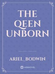 the Qeen unborn Book