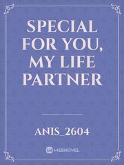 Special For You, my life partner Book