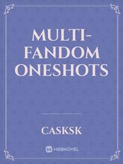 Multi-fandom oneshots Book