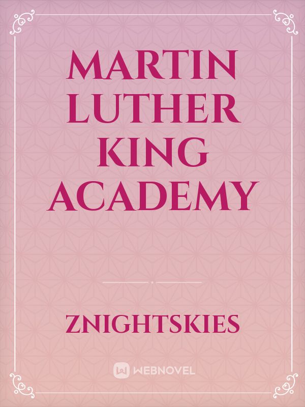 Martin Luther King Academy Book
