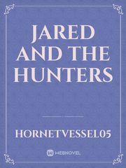 Jared and the Hunters Book