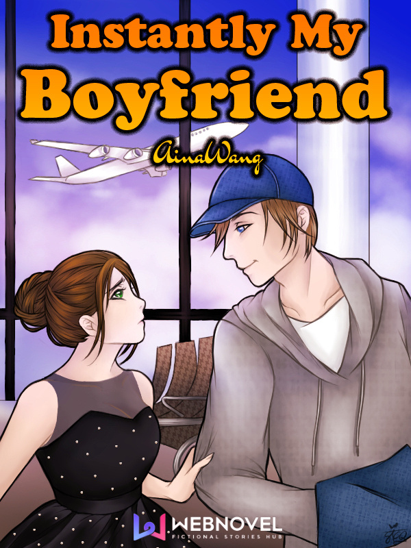 Instantly My Boyfriend Book