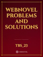 Webnovel Problems And Solutions Book