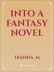Into a Fantasy Novel Book