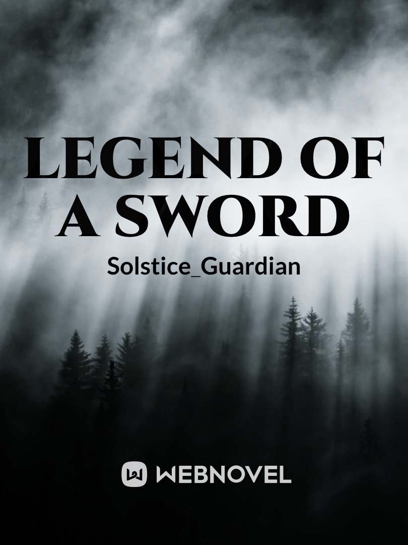 Legend Of A Sword
