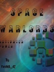 SPACE WARLORDS : Activated Power Book