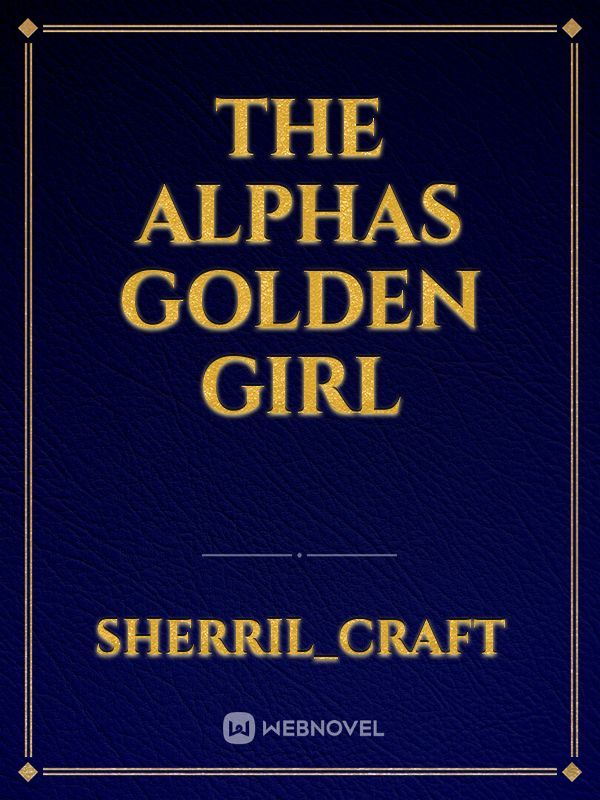 The Alphas Golden Girl