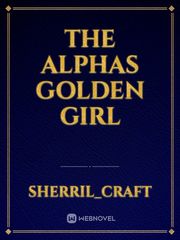 The Alphas Golden Girl Book