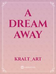 A dream away Book
