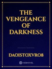 the vengeance of darkness Book