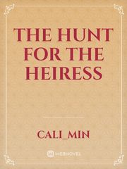The Hunt for the Heiress Book