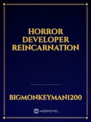Horror Developer Reincarnation Book