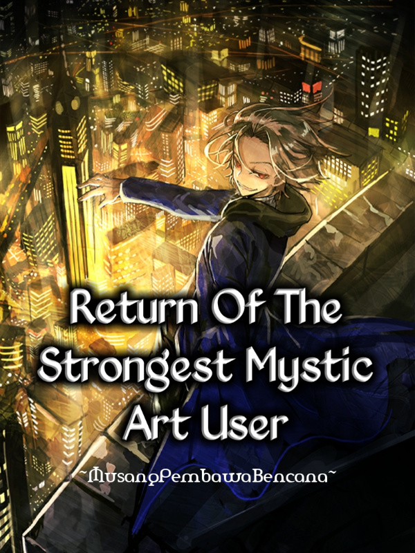 Return Of The Strongest Mystic Art User Book