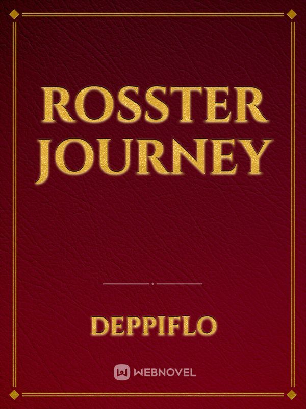 Rosster Journey