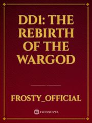 DD1: THE REBIRTH OF THE WARGOD Book