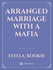 Arranged Marriage with a Mafia Book