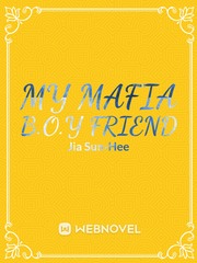 My Mafia B.O.Y friend Book
