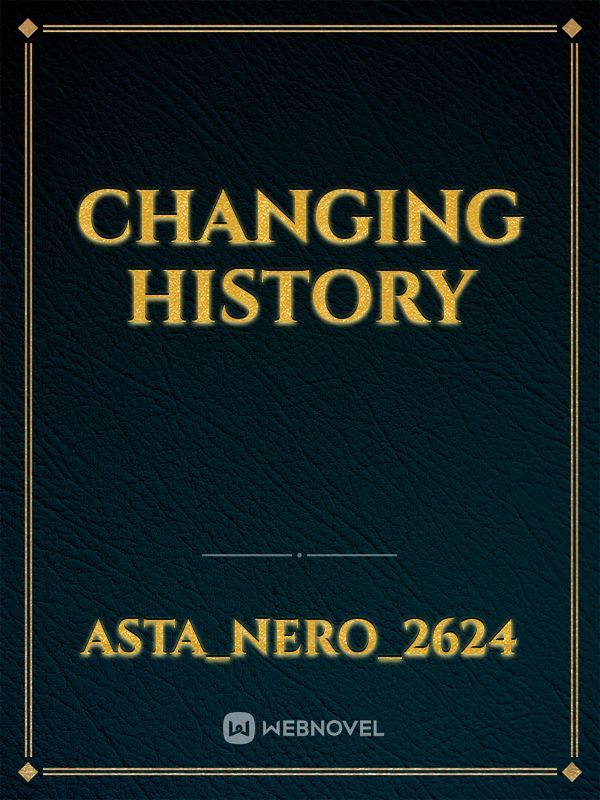 Changing History