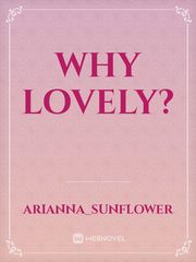 why lovely? Book