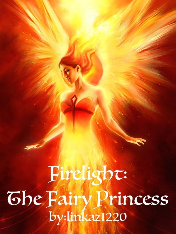 Firelight: The Fairy Princess