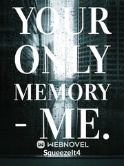 Your Only Memory - Me. Book
